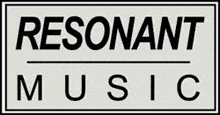 Resonant Music Resonant Music